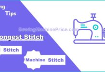 Strongest Sewing Stitch Machine Stitch and Hand Stitch