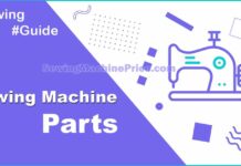 Parts of a Sewing Machine And Types of Sewing Machine Parts (Complete Guide)